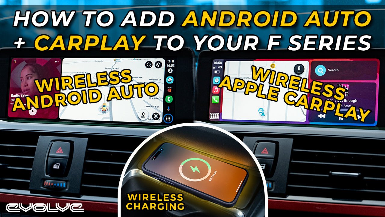 Android Auto/CarPlay + Wireless Charging for NBT F Series BMWs - Mr12Volt +  Induktiv – Evolve Automotive