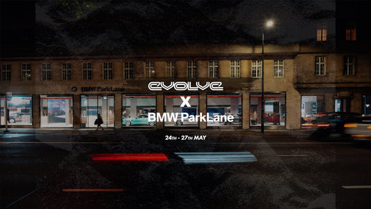 The Evolve x BMW Parklane takeover is back Friday 24th, Saturday 25th & Monday 27th - Evolve Automotive